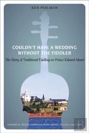 Couldn'T Have A Wedding Without The Fiddler