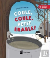 Coule, Coule, Petit Érable !