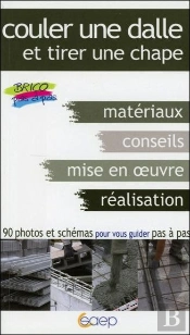 Couler Une Dalle ; Tirer Une Chape