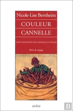 Bertrand.pt - Couleur Cannelle : Une Plantation De Canelle À Ceylan, Récit De Voyage