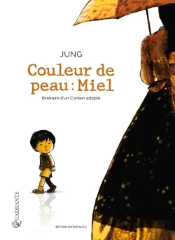 Bertrand.pt - Couleur De Peau : Miel : Intégrale Tomes 3 Et 4