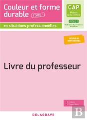 Couleur Et Forme Durable - Pôle 1 T1 ; Cap Métiers De La Coiffure ; Livre Du Professeur (Édition 2020)
