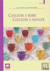 Couleurs À Boire, Couleurs À Manger