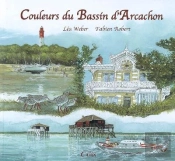 Couleurs Du Bassin D'Arcachon
