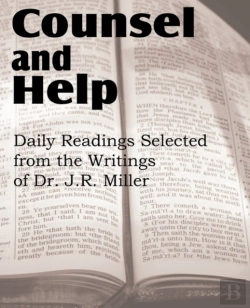 Bertrand.pt - Counsel And Help, Daily Readings Selected From The Writings Of Dr. J.R. Miller