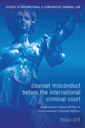 Counsel Misconduct Before The International Criminal Court