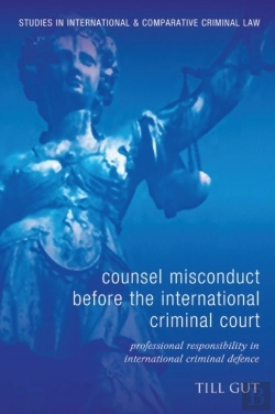 Bertrand.pt - Counsel Misconduct Before The International Criminal Court