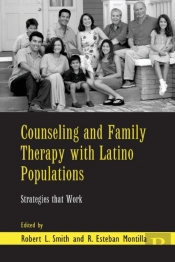 Counseling And Family Therapy With Latino Populations