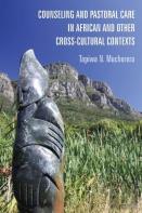 Counseling And Pastoral Care In African And Other Cross-Cultural Contexts
