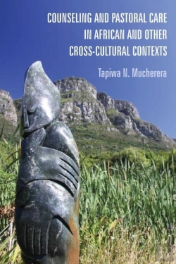 Bertrand.pt - Counseling And Pastoral Care In African And Other Cross-Cultural Contexts