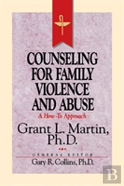 Counseling For Family Violence And Abuse