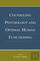 Counseling Psychology And Optimal Human Functioning
