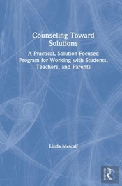 Counseling Toward Solutions