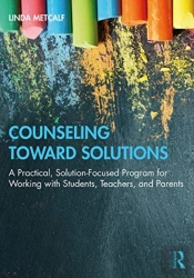 Counseling Toward Solutions