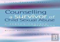 Counselling A Survivor Of Child Sexual Abuse