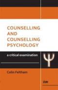Counselling And Counselling Psychology: A Critical Examination