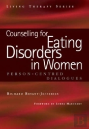 Counselling For Eating Disorders In Women