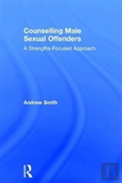Counselling Male Sexual Offenders