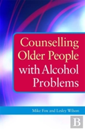 Counselling Older People With Alcohol Problems