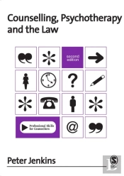 Counselling, Psychotherapy And The Law