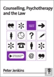 Counselling, Psychotherapy And The Law