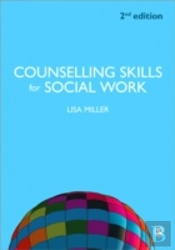 Counselling Skills For Social Work