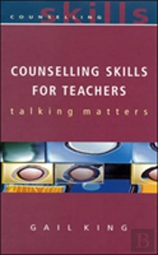 Counselling Skills For Teachers