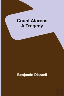 Bertrand.pt - Count Alarcos;  A Tragedy