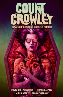 Bertrand.pt - Count Crowley Volume 2: Amateur Midnight Monster Hunter
