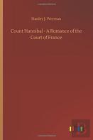 Count Hannibal - A Romance Of The Court Of France