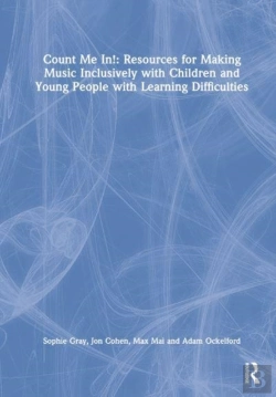 Bertrand.pt - Count Me In!: Resources For Making Music Inclusively With Children And Young People With Learning Difficulties