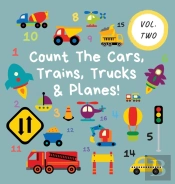 Count The Cars, Trains, Trucks &Amp; Planes!