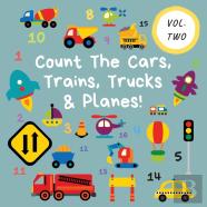 Count The Cars, Trains, Trucks &Amp; Planes!