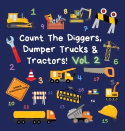 Bertrand.pt - Count The Diggers, Dumper Trucks & Tractors! Volume 2
