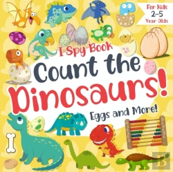 Bertrand.pt - Count The Dinosaurs, Eggs And More! I Spy Book For Kids 2-5 Year Olds
