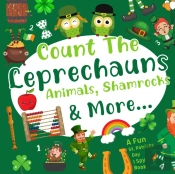 Count The Leprechauns, Animals, Shamrocks & More A Fun St. Patricks Day I Spy Book