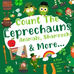 Bertrand.pt - Count The Leprechauns, Animals, Shamrocks & More A Fun St. Patricks Day I Spy Book