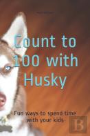 Count To 100 With Husky