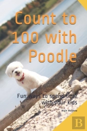 Count To 100 With Poodle