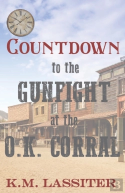 Bertrand.pt - Countdown To The Gunfight At The O.K. Corral