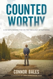 Counted Worthy: A Father'S Perspective O
