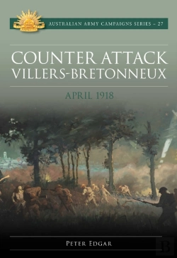 Bertrand.pt - Counter Attack Villers-Bretonneux - April 1918