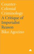 Counter-Colonial Criminology