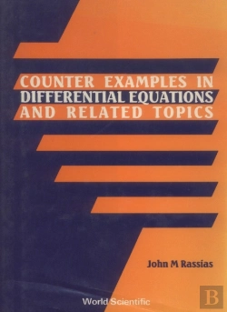 Bertrand.pt - Counter Examples In Differential Equations And Related Topics: A Collection Of Counter Examples