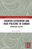 Counter-Extremism And High Policing In Canada