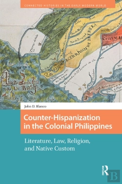 Bertrand.pt - Counter-Hispanization In The Colonial Philippines