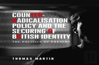 Counter-Radicalisation Policy And The Securing Of British Identity