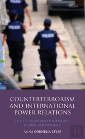 Counter Terrorism And International Power Relations