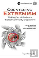 Countering Extremism: Building Social Resilience Through Community Engagement