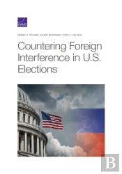 Countering Foreign Interference In U.S. Elections
